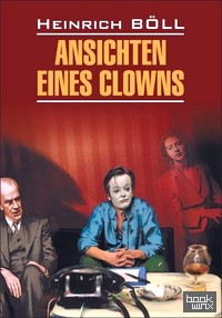 Глазами клоуна: Книга для чтения на немецком языке