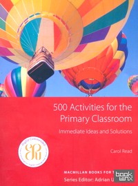 500 Primary Classroom Activities (Books for Teachers)