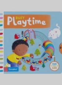 Busy Playtime: Board book