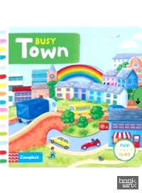 Busy Town: Board book