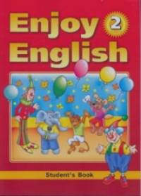 Enjoy English: Английский с удовольствием. 2 класс. Учебник. ФГОС
