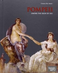 Pompeii: Under the Sign of Isis
