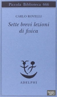 Sette brevi lezioni di fisica