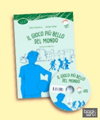 Il gioco piu bello del mondo (+ Audio CD)