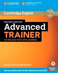 Advanced Trainer Six Practice Tests with Answers