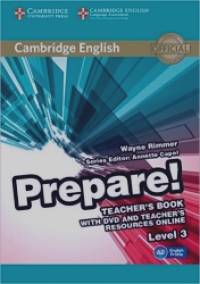 Cambridge English Prepare! Level 3 Teacher's Book and Teacher's Resources Online: Level 3 (+ DVD)