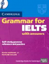 Cambridge Grammar for IELTS: Student's Book with Answers (+ Audio CD)