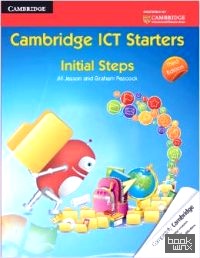 Cambridge ICT Starters: Initial Steps