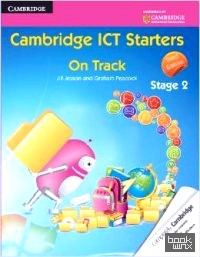 Cambridge ICT Starters: On Track, Stage 2