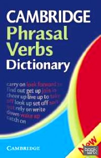 Cambridge Phrasal Verbs Dictionary 2nd Edition
