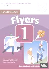 Cambridge Young Learners English Tests Flyers 1 Student's Book
