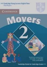 Cambridge Young Learners English Tests Movers 2 Student's Book