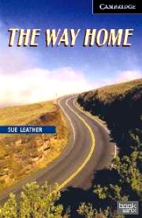 CER (Cambridge English Readers) 6 The Way Home
