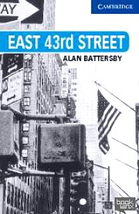 East 43rd Street: + 3 AudioCD (+ Audio CD)