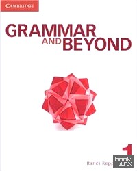 Grammar and Beyond: Level 1. Student's Book