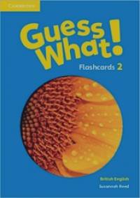 Guess What! Level 2: Flashcards (pack of 91). British English