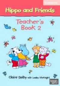 Hippo and Friends 2 Teacher's Book