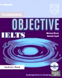 Objective IELTS (International English Language Testing System) Advanced Student's Book (+ CD-ROM)