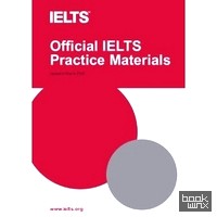 Official IELTS Practice Materials (+ Audio CD)