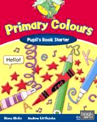 Primary Colours Starter Pupil's Book