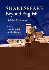 Shakespeare Beyond English: A Global Experiment