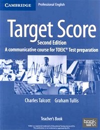 Target Score Teacher's Book: A Communicative Course for TOEIC Test Preparation