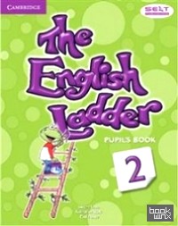 The English Ladder Level 2: Pupil's Book