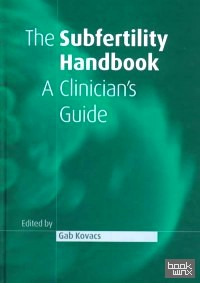 The Subfertility Handbook: A Clinician's Guide