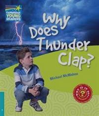 Why Does Thunder Clap?