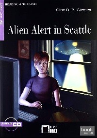 Alien Alert in Seattle (+ Audio CD)