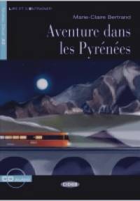 Aventure dans les Pyrénées (+ CD-ROM)