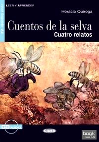 Cuentos de la selva (+ Audio CD)