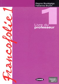 Francofolie 1: Livre du professeur