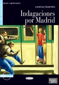 Indagaciones por Madrid (+ Audio CD)