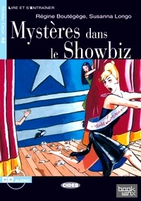 Mysteres Dans Le Showbiz (+ Audio CD)