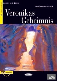 Veronikas Geheimnis (+ Audio CD)