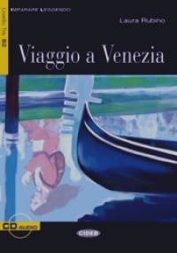 Viaggio a Venezia (+ Audio CD)