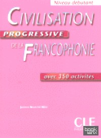 Civilisation Progressive De La Francophonie Debutant