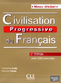 Civilisation Progressive du Francais — Nouvelle Edition (+ Audio CD)