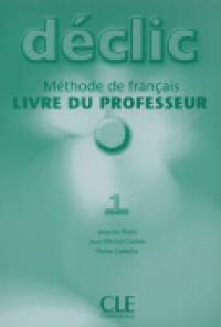 Declic 1 Livre Du Professeur