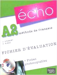 Echo: Fichier D'Evaluation Photocopiable (+ Audio CD)