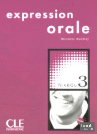 Expression Orale 3 (+ Audio CD)
