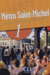 Metro Saint-Michel 1 Livre De L'Eleve
