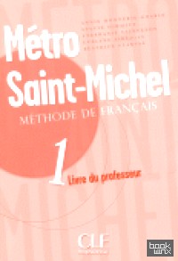 Metro Saint-Michel 1 Livre Du Professeur