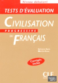 Tests D'Evaluation De La Civilisation Progressive Du Francais