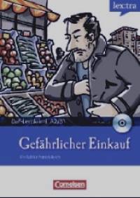 Gefaehrlicher Einkauf (+ Audio CD)