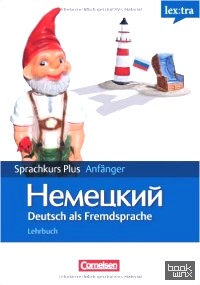 Lextra Deutsch als Fremdsprache: Sprachkurs Plus: Anfänge A1-A2. Mit Begleitbuch: Ausgangssprache Russisch (+ CD-ROM)