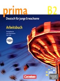 Prima B2 (Band 6): Arbeitsbuch (+ Audio CD)