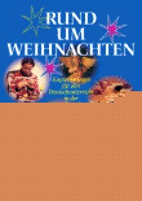 Rund um Weihnachten