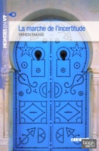 La marche de l'incertitude